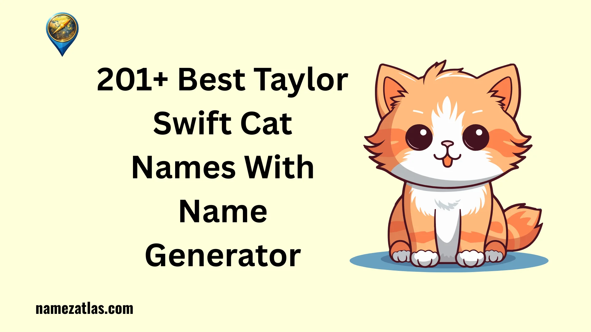 Best Taylor Swift Cat Names With Name Generator