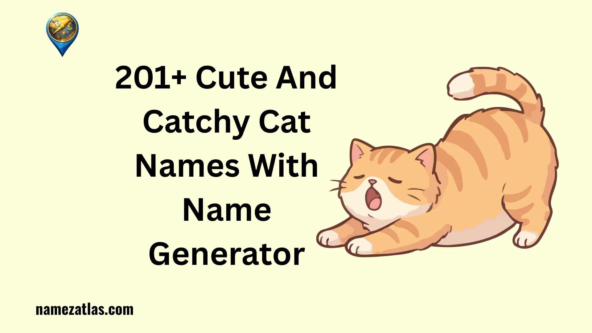 Cute And Catchy Cat Names With Name Generator