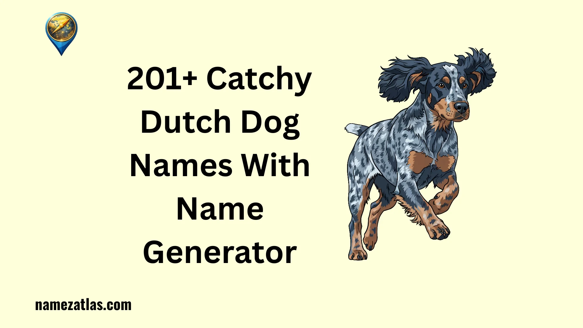 Catchy Dutch Dog Names With Name Generator