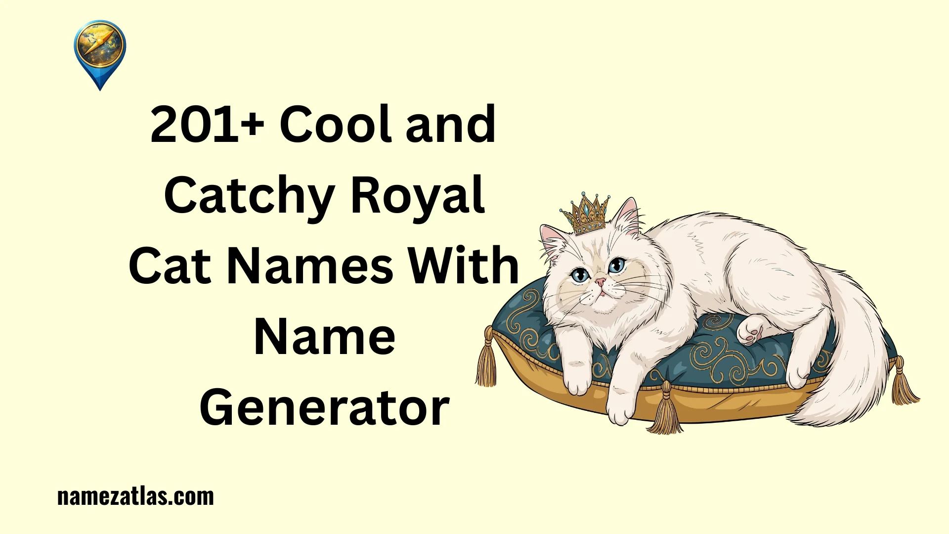 Cool and Catchy Royal Cat Names With Name Generator