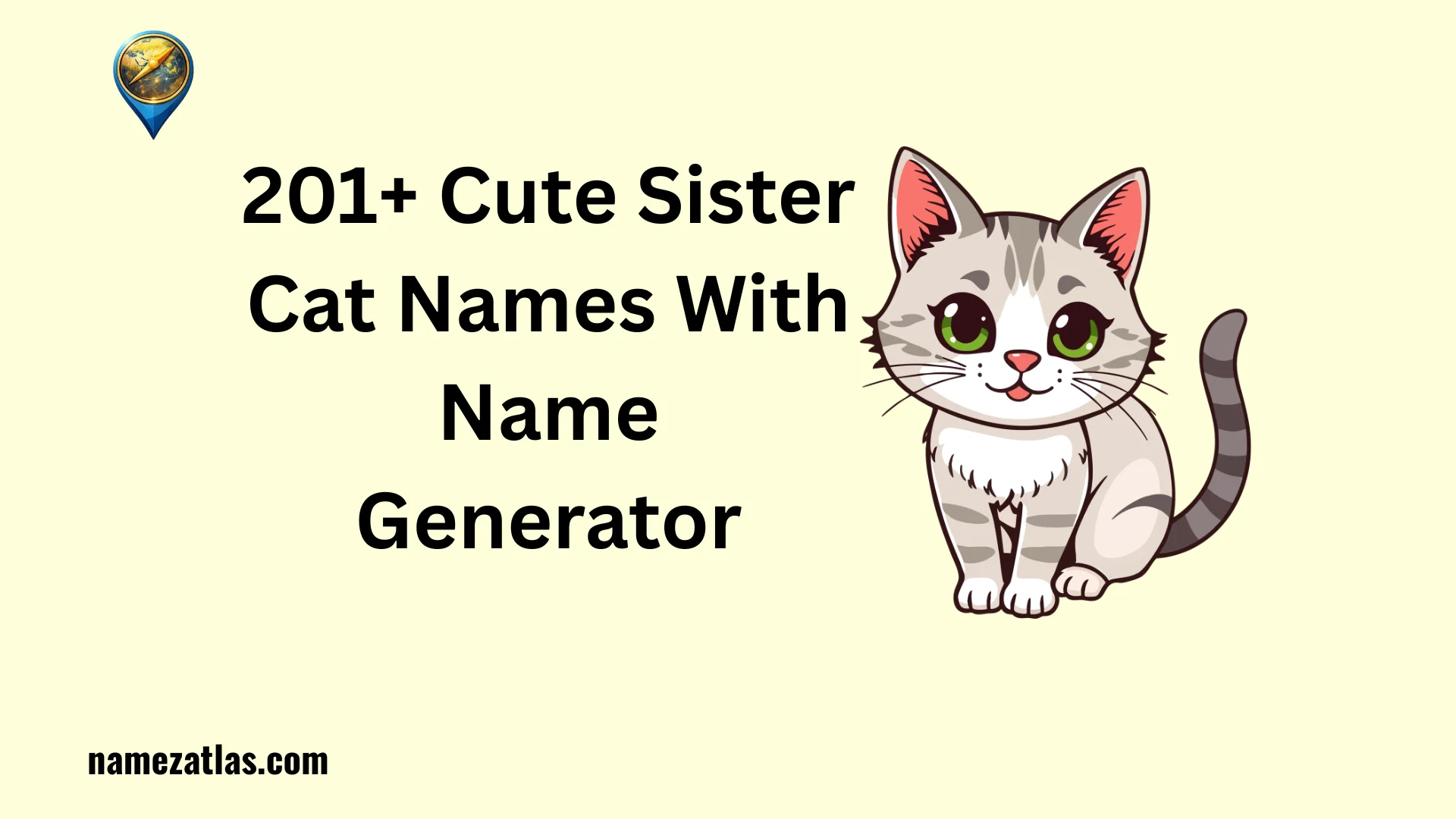 Cute Sister Cat Names With Name Generator