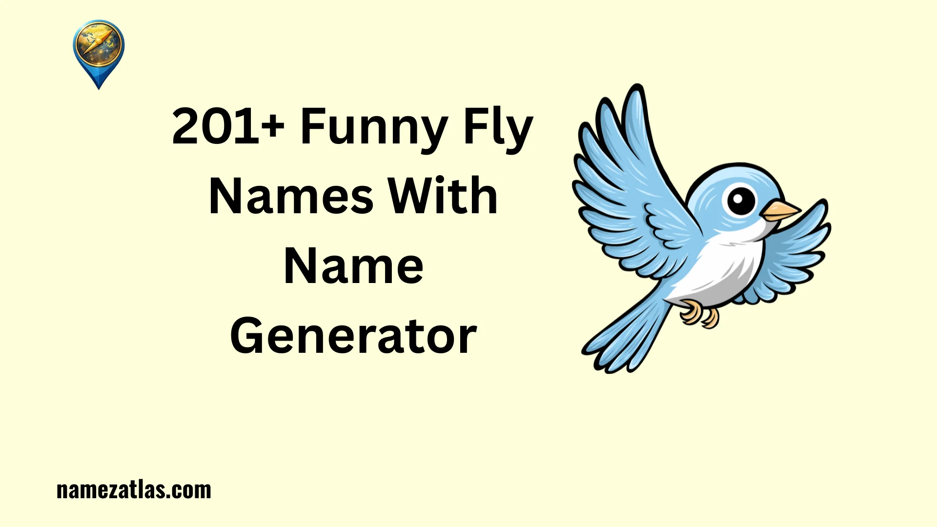 Funny Fly Names With Name Generator