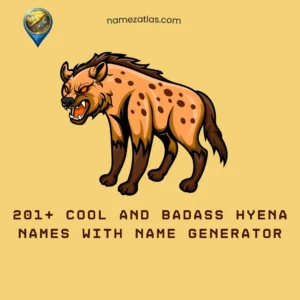 Cool And Badass Hyena Names With Name Generator