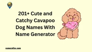 Cute and Catchy Cavapoo Dog Names With Name Generator