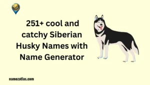 cool and catchy Siberian Husky Names with Name Generator