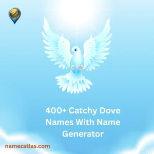 Catchy Dove Names With Name Generator