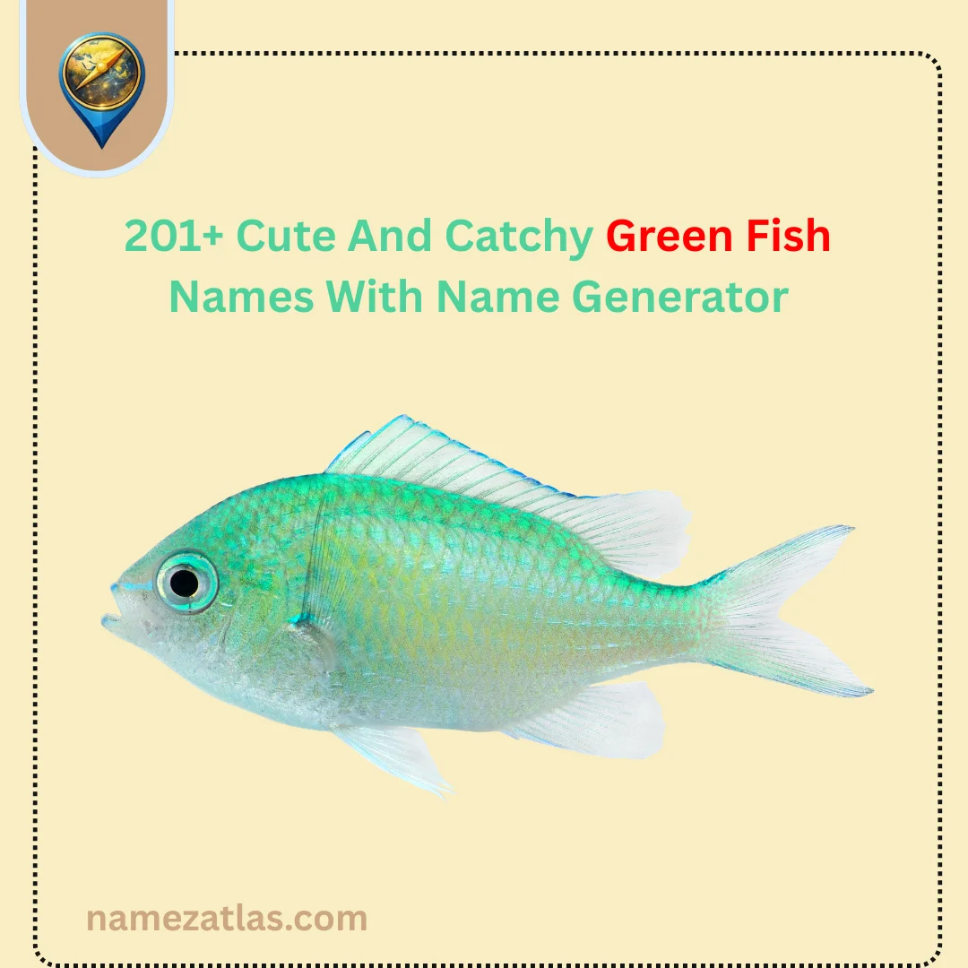 Cute And Catchy Green Fish Names With Name Generator