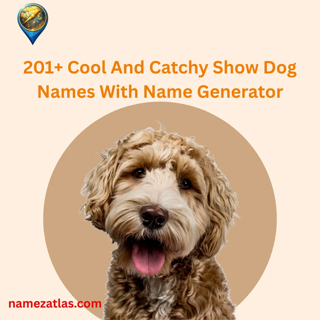 Cool And Catchy Show Dog Names With Name Generator