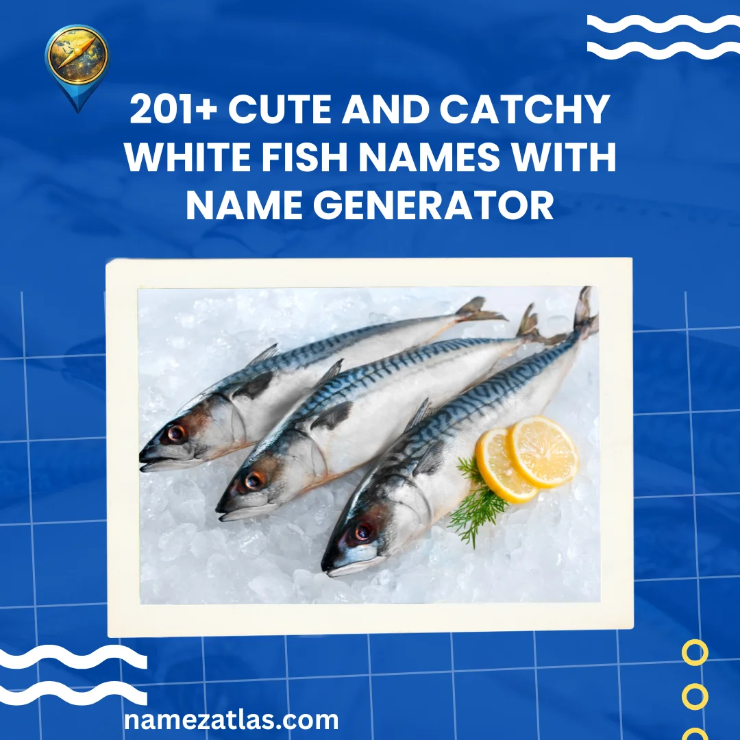 Cute And Catchy White Fish Names With Name Generator