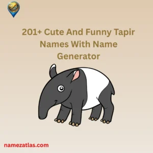 Cute And Funny Tapir Names With Name Generator