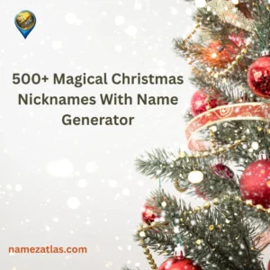 Magical Christmas Nicknames With Name Generator