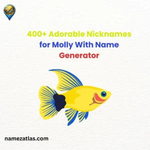 Adorable Nicknames for Molly With Name Generator
