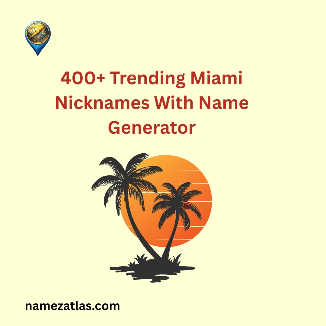 Trending Miami Nicknames With Name Generator